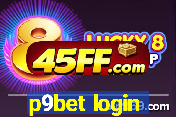 p9bet login